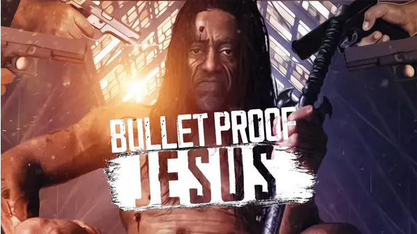 Bulletproof Jesus Director S Cut Xumo Play