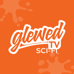 GlewedTV Sci-Fi