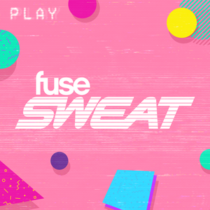 Fuse Sweat