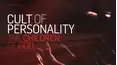 Cult of Personality