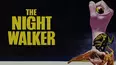 The Night Walker