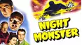 Night Monster