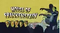 House of Frankenstein