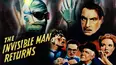 The Invisible Man Returns