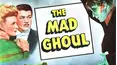 The Mad Ghoul