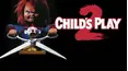 Child's Play 2