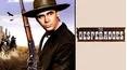 The Desperadoes