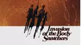 Invasion of the Body Snatchers