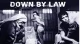 Down by Law