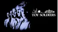 Toy Soldiers