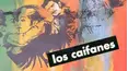 Los caifanes