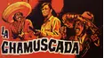 La Chamuscada