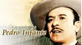 La Vida de Pedro Infante