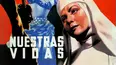 Nuestras Vidas