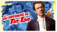 Las Locuras de Tin Tan