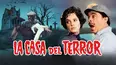La Casa del Terror