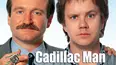 Cadillac Man