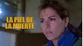 La piel de la muerte