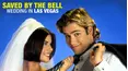 Saved by the Bell: Wedding in Las Vegas