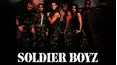 Soldier Boyz