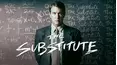 The Substitute