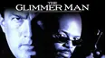 The Glimmer Man