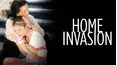 Home Invasion