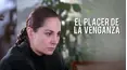 El Placer de la Venganza