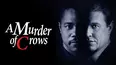 A Murder of Crows
