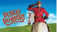 Dudley Do-Right