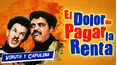 El Dolor de Pagar la Renta