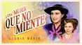 Una mujer que no miente