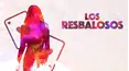 Los resbalosos