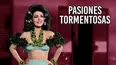 Pasiones Tormentosas