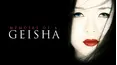 Memoirs of a Geisha