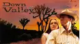Down in the Valley