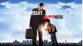 The Pursuit of Happyness