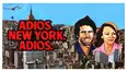 Adiós, New York, adiós