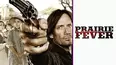 Prairie Fever