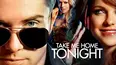 Take Me Home Tonight