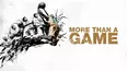 More Than a Game