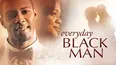 Everyday Black Man