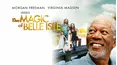 The Magic of Belle Isle