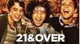 21 and Over