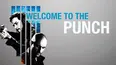 Welcome to the Punch