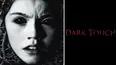 Dark Touch