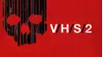 VHS 2