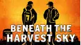 Beneath the Harvest Sky