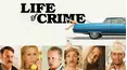Life of Crime