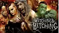 Witching & B...ing
